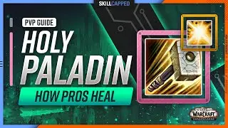 Holy Paladin Shadowlands PvP Guide | How Pros Heal