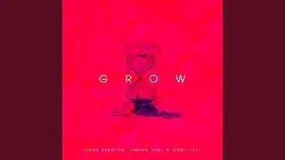 GROW