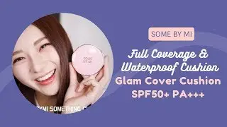 Full Coverage & Waterproof Cushion | SOME BY MI | YesStyle Korean Beauty