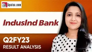 Indusind Bank Q2FY23 Profits up 57% on Lower Provisions , Higher core Income #5paisa  #indusindbank