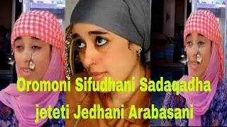 Oromoni Sifudhani Sadaqadhafi Dhaqaxe Jedhani Bosusani 😭😭😭