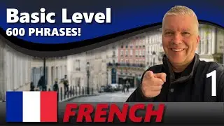 Learning French │ 600 key phrases │ French for Beginners ✔️