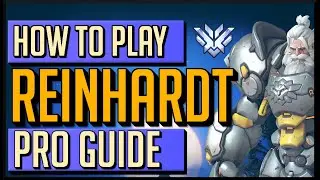 REINHARDT advanced guide - a PRO reinhardt guide (2020)