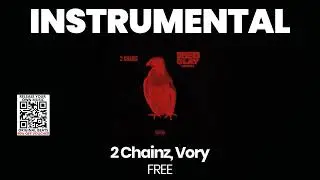 INSTRUMENTAL BEAT : FREE - 2 Chainz, Vory