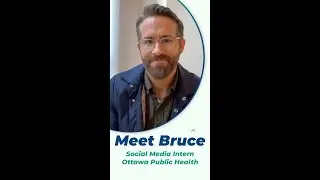 Meet Bruce ! Ottawa Public Health's Social Media Intern