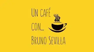 Un caf&eacute; con... Bruno Sevilla