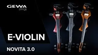 3D Video / GEWA NOVITA 3.0 / E-Violin by GEWA Strings