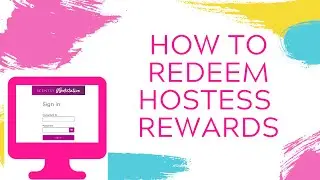 How To Redeem Hostess Rewards