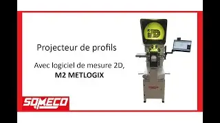 Projecteur de profil avec logiciel M2 Metlogix