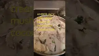 Cooking amberjack fish heads with cream of mushroom and coconut milk #shorts | How to cook fish head