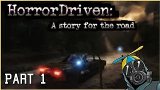 Back In The Drivers Seat! Horror Driven: A Story For The Road #Gaming #IndieGame #HorrorGaming