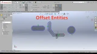 Ep-06-Solidwork เข้าใจ คำสั่ง Offset Entities