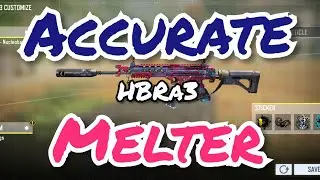 HBRa3 Gunsmith Attachments Accuracy Melter | Call of Duty Mobile