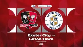 Exeter City V Luton
