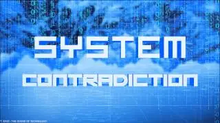 TNEXZZ - SYSTEM CONTRADICTION
