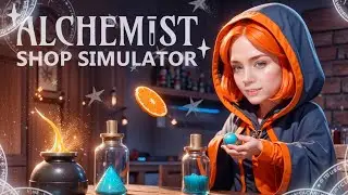 НОВЫЕ ЗАКАЗЫ НА ЗЕЛЬЯ ► Alchemist Shop Simulator #2
