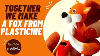 How to make a plasticine fox