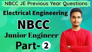 NBCC JE Previous Year Questions | Electrical | NBCC JE | Part-2