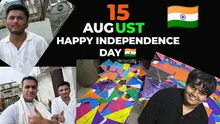 15 August Vlog 2025 🇮🇳 🪁 | 15 August Gone Wrong 😂 