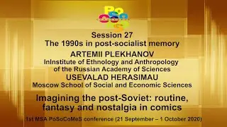 Artemii Plekhanov, Usevalad Herasimau. Routine, fantasy and nostalgia in post-Soviet comics