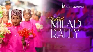 Badrudhuja Milad Rally 2024 | Highlights