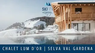Chalet Lum d'Or | Luxury Ski Chalet in Selva Val Gardena | Ski In Luxury