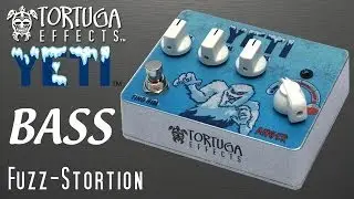 Tortuga Effects: BASS Yeti Fuzz-Stortion