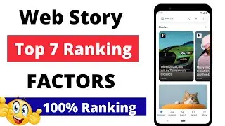 Top 7 Web Stories Ranking Factors | Google Web Stories ranking factors