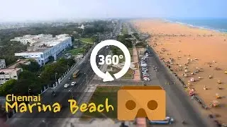 Marina beach, Chennai in 360 degrees #YT360Day|Vikatan 360&ordm;
