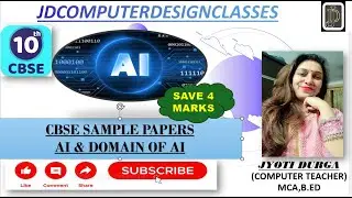 CLASS-10 | ARTIFICIAL INTELLIGENCE | AI DOMAINS | CBSE SAMPLE PAPER  4 MARKS QUESTION