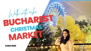 Christmas Market | Bucharest | Romania 🇷🇴