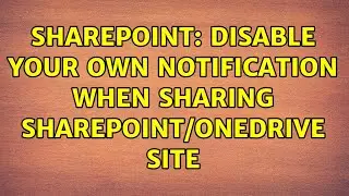 Sharepoint: Disable your own notification when sharing Sharepoint/Onedrive site