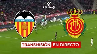 🔴 EN VIVO 🟢 VALENCIA CF vs RCD MALLORCA ⚔️🔥 LALIGA EA SPORTS | PREVIA Y POSTPARTIDO