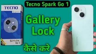 Tecno Spark Go 1 gallery lock kaise lagaye, how to lock gallery in tecno, how to set app lock in tec