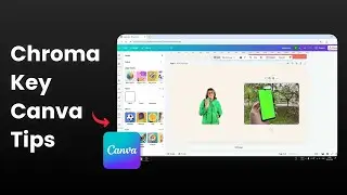 How to Use Chroma Key in Canva