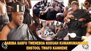BARIMA SARFO TWENEBOA KODUAH KUMAWUMANHENE ENSTOOL TWAFO KANHENE