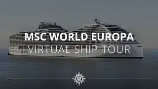 MSC World Europa - Virtual Ship Tour