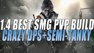 The Division - Best DPS PvP Build Guide for SMG's Patch 1.4 PTS (In Depth)