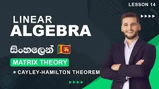 Cayley-Hamilton Theorem: Theory, Proof, and Applications - Matrix in Linear Algebra