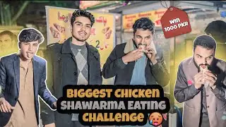 Biggest Shawarma Eating Challenge || FOOD HUNTER&rsquo;S WAH || 🇵🇰🇧🇩🇦🇫🇮🇳