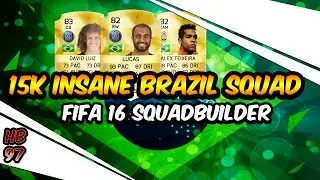 15k Insane Brazil SquadBuilder! - FIFA 16 Ultimate Team
