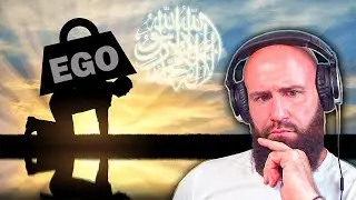 Christian reacts to the Ego - Islamic Perspective (I can relate!)