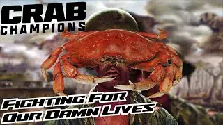 Barely Scraping By For A Win! - Crab Champions (Co-Op)