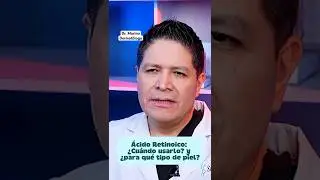 🌿&Aacute;cido retinoico: &iquest;Cu&aacute;ndo usarlo? Y &iquest;Para qu&eacute; tipo de piel?😬 #dermatologo #piel #retinol #manchas