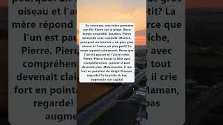 Observation curieuse de Pierre en vacances
