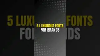 5 Luxurious Fonts Every Brand Needs #branding #fonts #canva #videoediting #graphicdesign #dubai