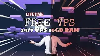 How to Create a 24/7 Lifetime VPS | Free VPS & Server Setup 2026