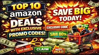 Top 10 Amazon Deals with Exclusive Promo Codes 💥 Save BIG Today! 🛒🔥