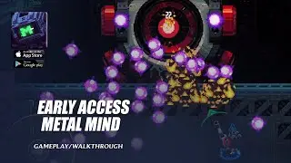 Metal Mind Gameplay Walkthrough (Android, iOS)