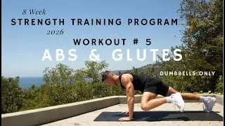 30 Minute Abs & Glutes Strength Training Workout - 8 Week Shed & Shred Challenge (Workout #5 - 2026)